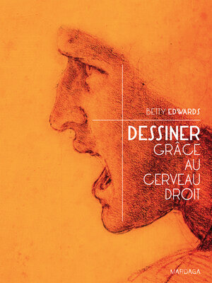 cover image of Dessiner grâce au cerveau droit